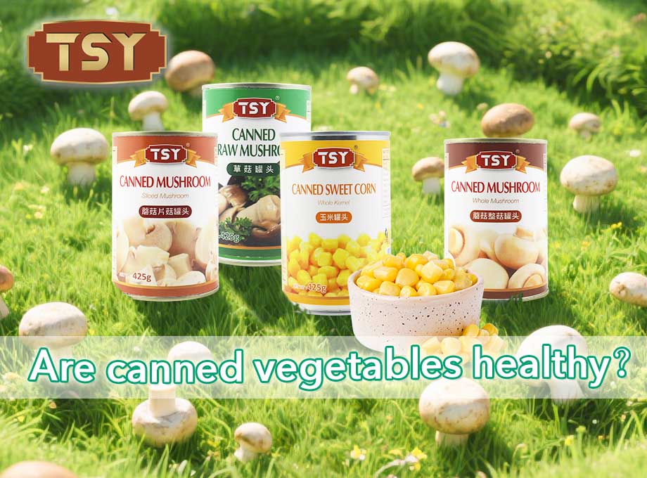 Czy warzywa w puszkach są zdrowe?