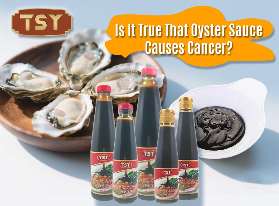 Czy to prawda, że ​​sos ostrygowy powoduje raka？